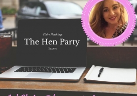 Ask Claire; Planning a Hen Party from Abroad