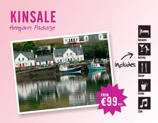 Kinsale Hen Party Packages - Activities, Accomodation, Food, Pubs and Clubs