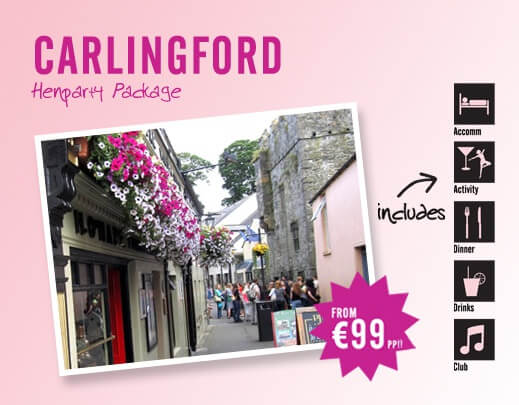 Carlingford Hen Party Packages - Activities, Accomodation, Food, Pubs and Clubs