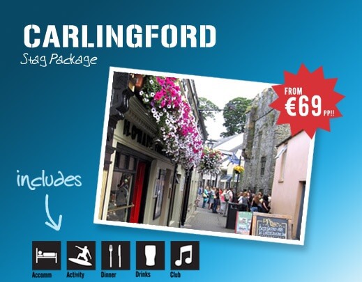 Carlingford Stagpackage 2014