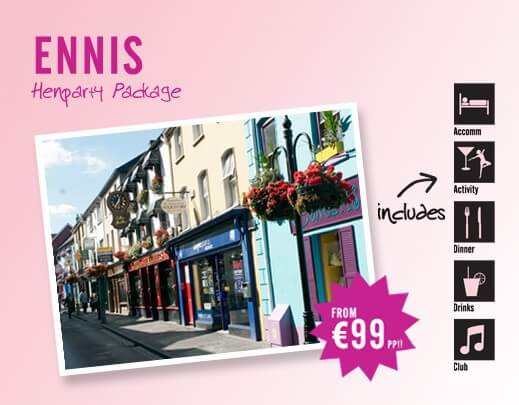 Ennis Hen Party Packages - Activities, Accomodation, Food, Pubs and Clubs