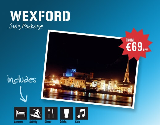 Wexford Stagpackage 2014