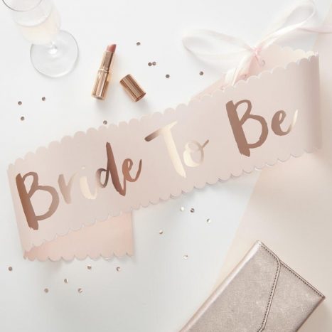 Pink & Rose Gold Bride to be Sash